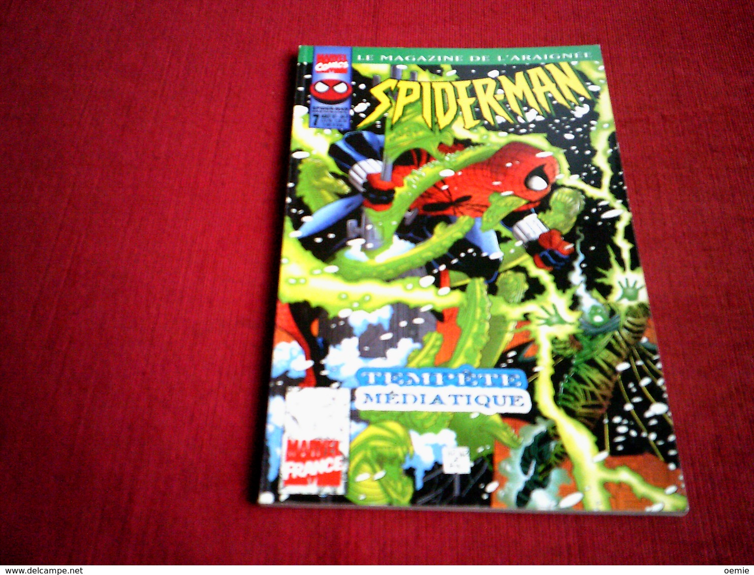 SPIDER MAN  LE MAGAZINE DE L'ARAIGNEE  N° 7   / TEMPETE MEDIATIQUE  /  AOUT 1997 - Spiderman