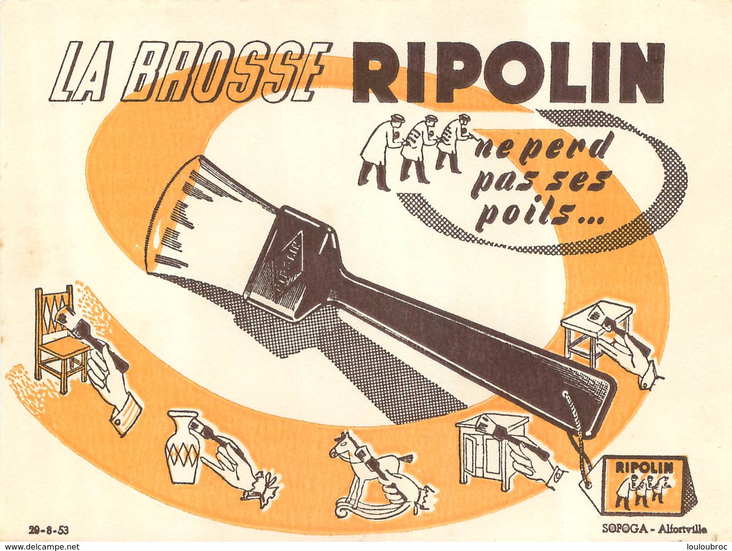 BUVARD PEINTURE LA BROSSE RIPOLIN NE PERD PAS SES POILS - Pinturas