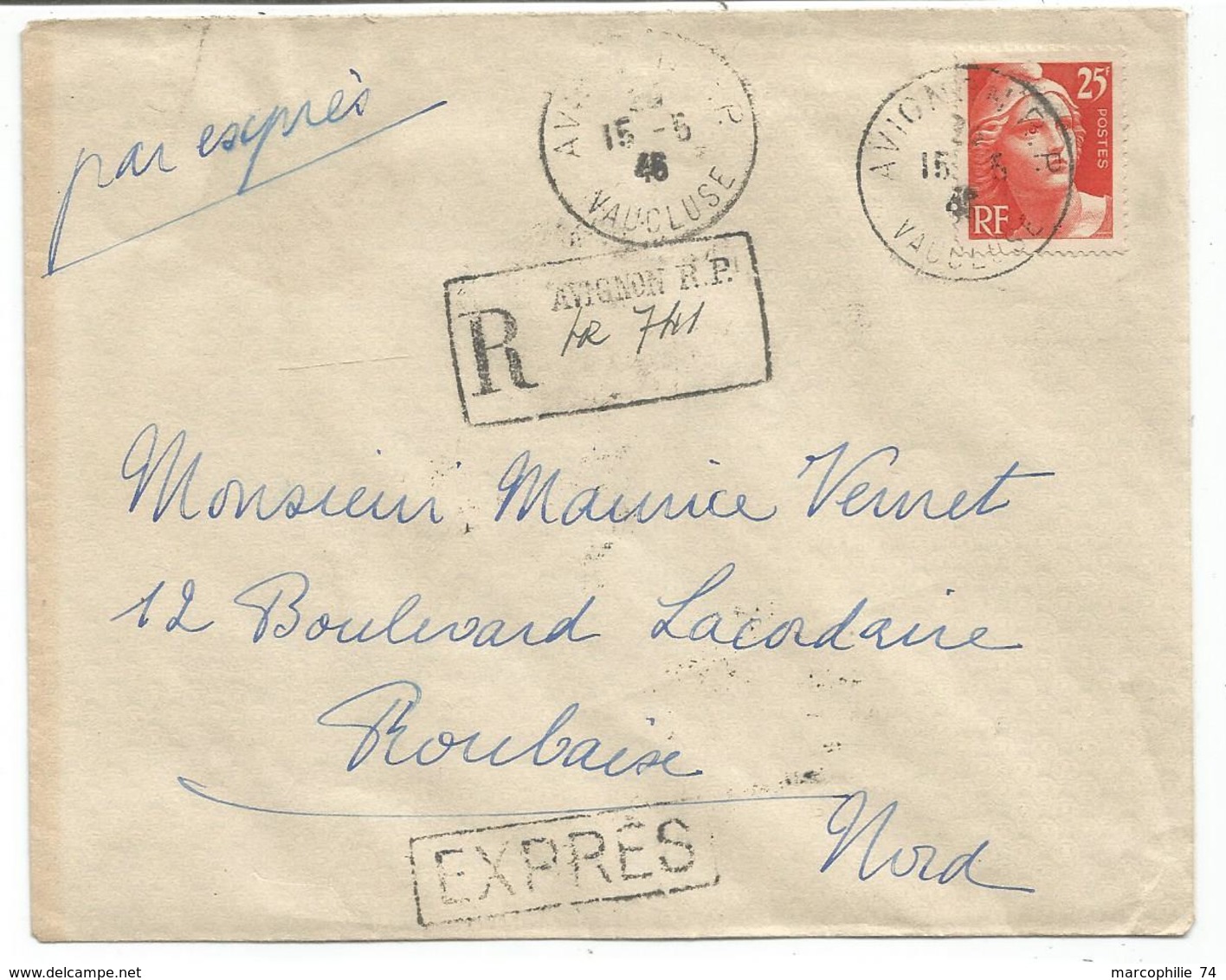 GANDON 25FR GRAVE SEUL LETTRE REC PROVISOIRE EXPRES AVIGNON RP 15.5.1946 AU TARIF RARE - 1945-54 Marianne Of Gandon