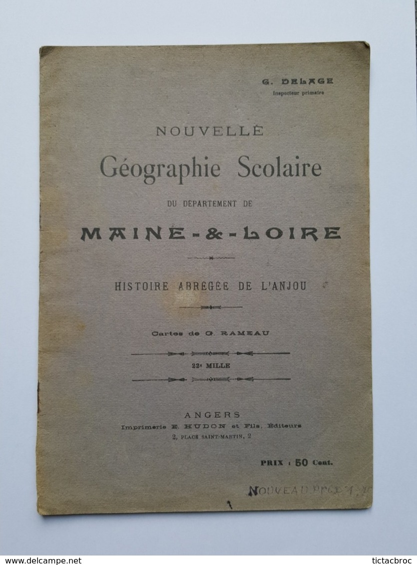 Livre Nouvelle Géographie Scolaire Maine Et Loire Histoire Abrégée De L'Anjou - Pays De Loire