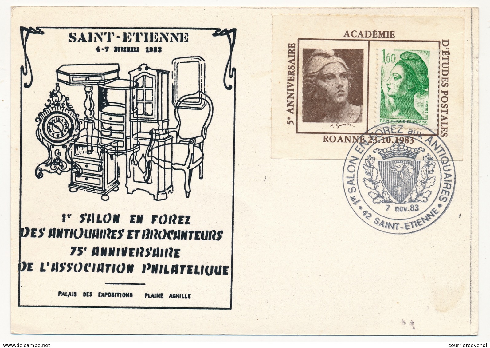 FRANCE - CP Vignette Porte Timbre "5e Anniversaire Académie D'Etudes Postales" ROANNE 7/11/1983 S/Liberté 1,60 - Other & Unclassified