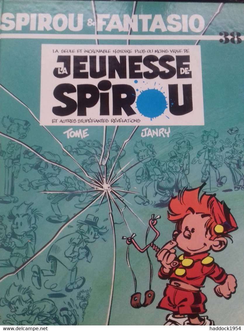 La Jeunesse De Spirou TOME Et JANRY Dupuis 1987 - Spirou Et Fantasio