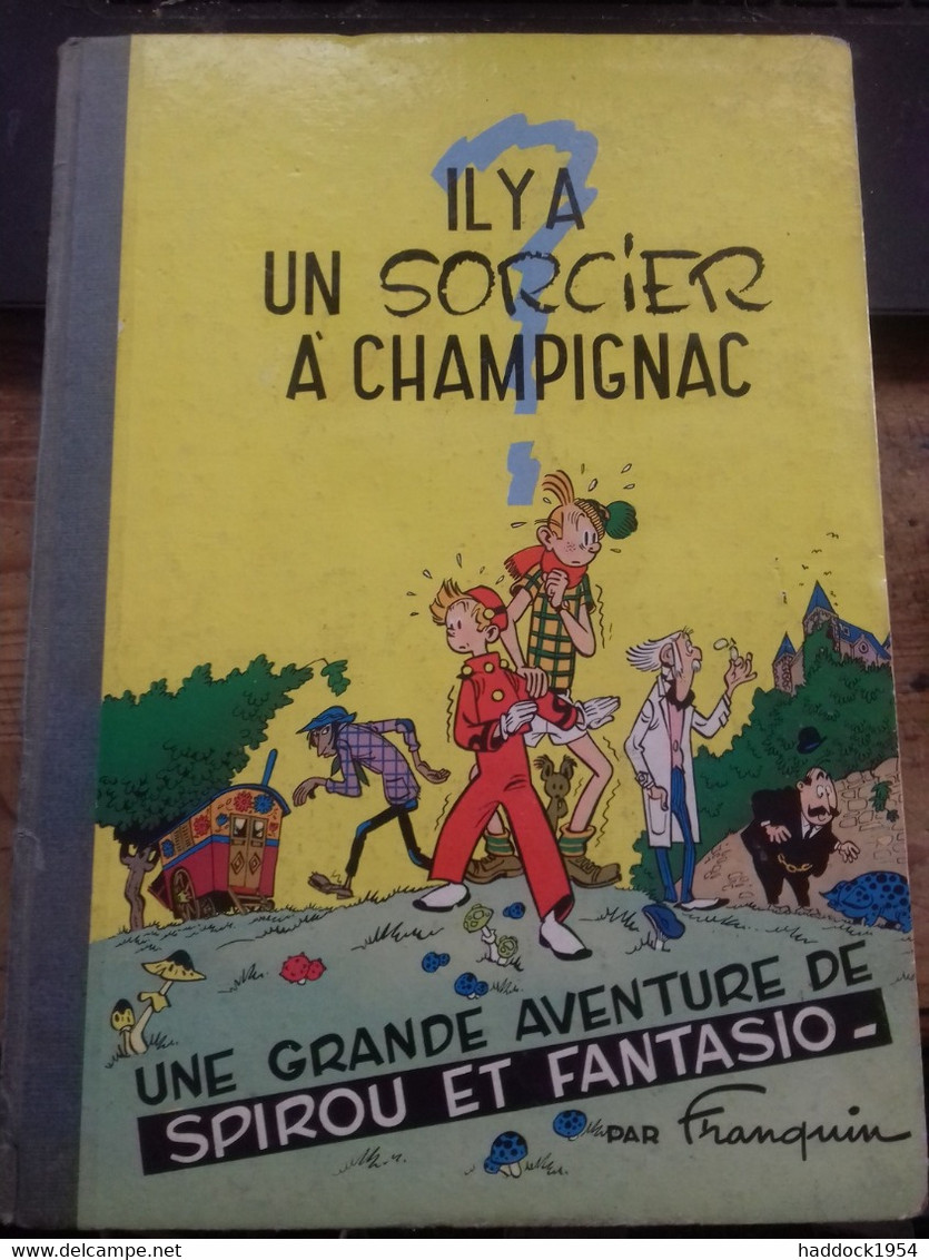 Il Y A Un Sorcier à Champignac Spirou ANDRE FRANQUIN Dupuis 1960 - Spirou Et Fantasio