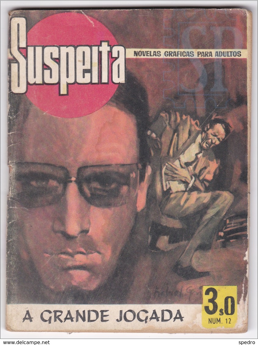 Portugal 1972 BD Suspeita Novelas Gráficas Para Adultos A Grande Jogada Número 12 Editorial IBIS Policial - Comics & Mangas (other Languages)