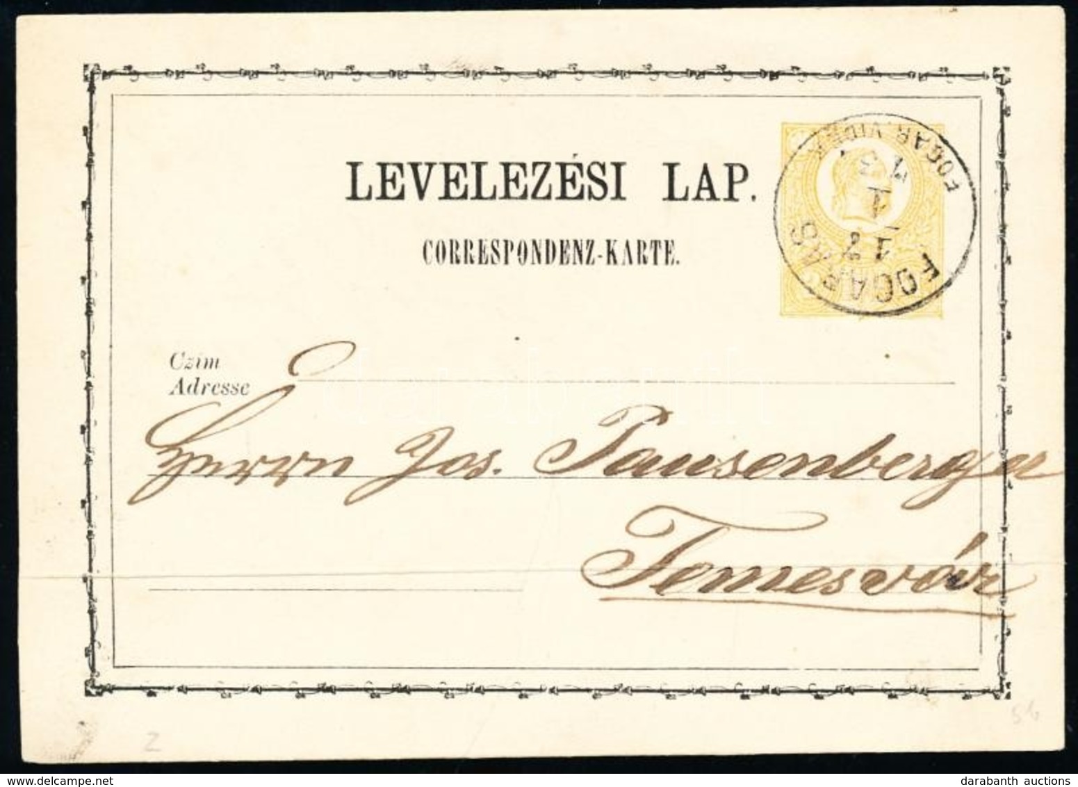 1873 Díjjegyes Levelezőlap / PS-card "FOGARAS FOGAR. VIDÉK" - Temesvár - Sonstige & Ohne Zuordnung