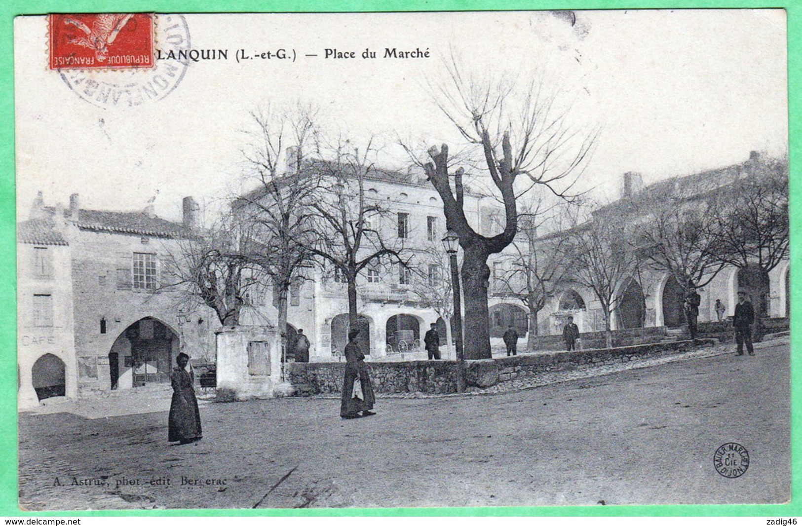 MONFLANQUIN - PLACE DU MARCHE - Monflanquin