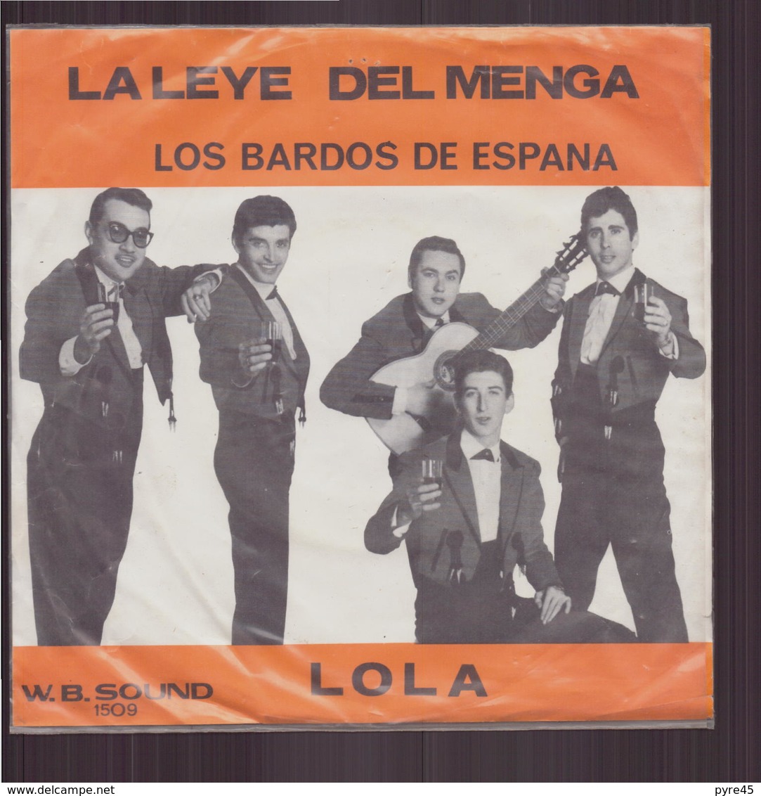 45 T Los Bardos De Espana " La Legge Del Menga + Lola " - Autres - Musique Espagnole