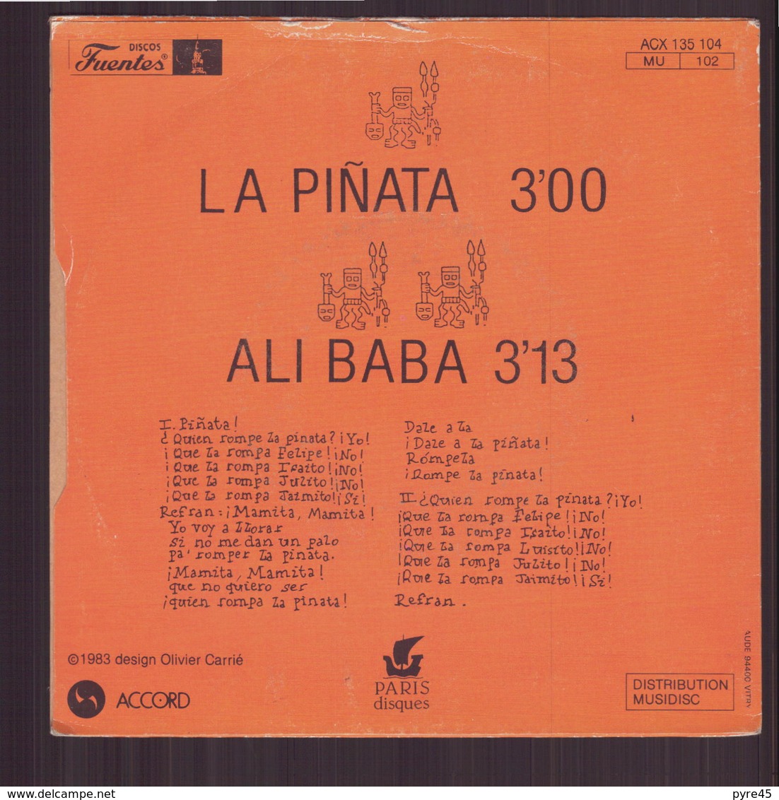 45 T Los Pico Pico " La Pinata + Ali Baba " - Otros - Canción Española