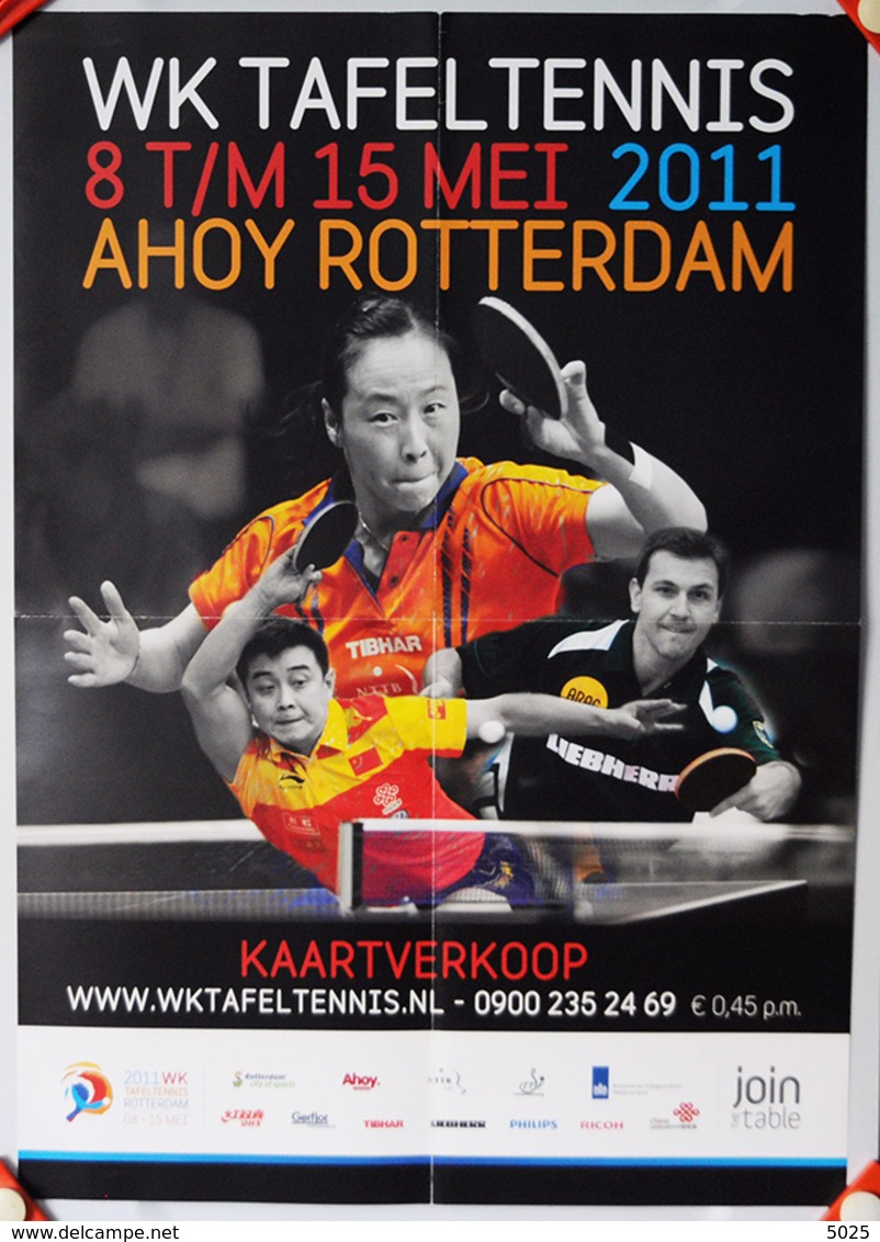 = PAYS-BAS - 2011 - ROTTERDAM - Affiche Championnats Monde - Tennis Table Tischtennis - Tennis De Table