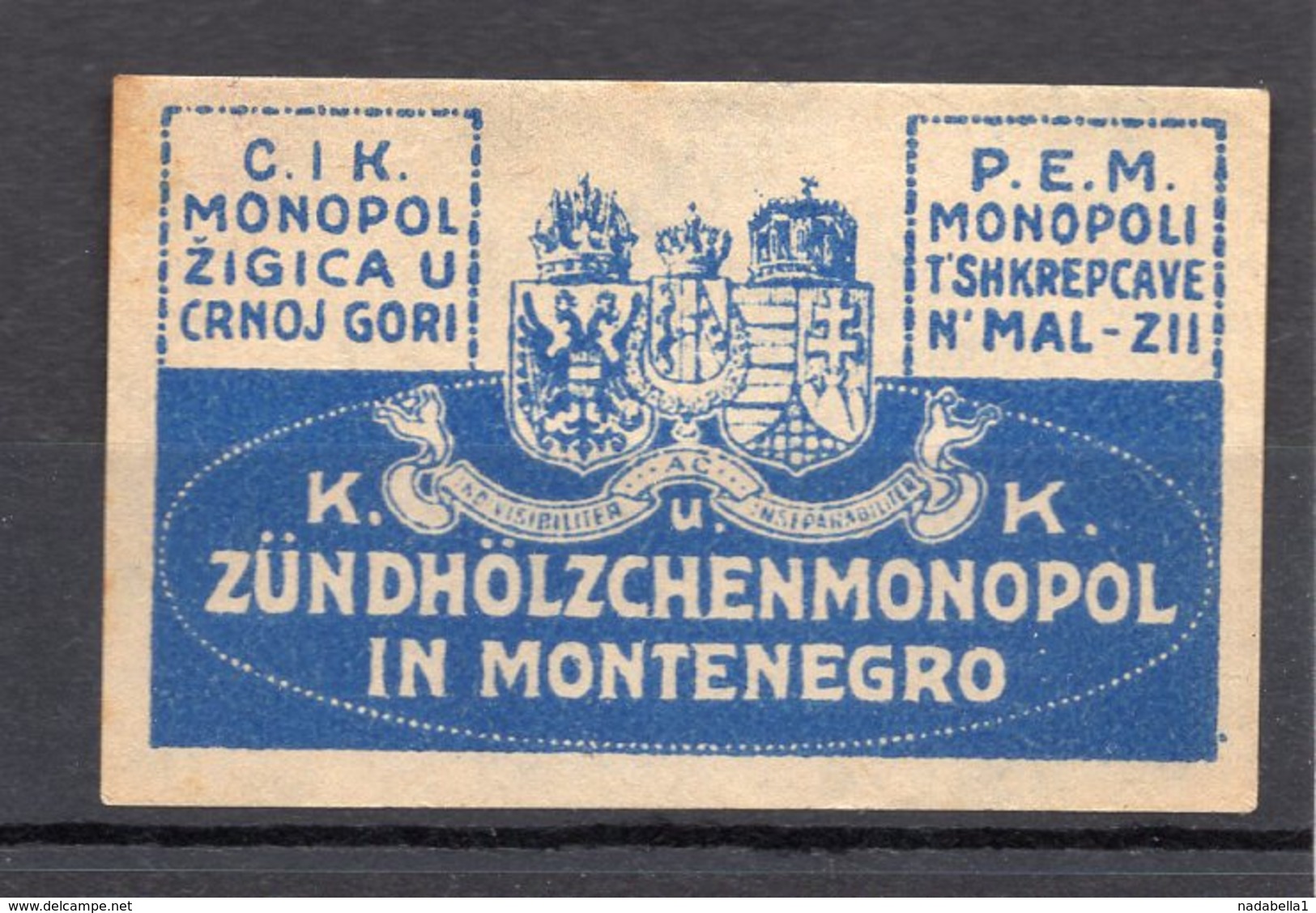 WWI AUSTRIAN OCCUPATION OF MONTENEGRO, MATCHBOX LABEL,K.U.K. MATCH BOX  MONOPOL IN MONTENEGRO - Matchbox Labels