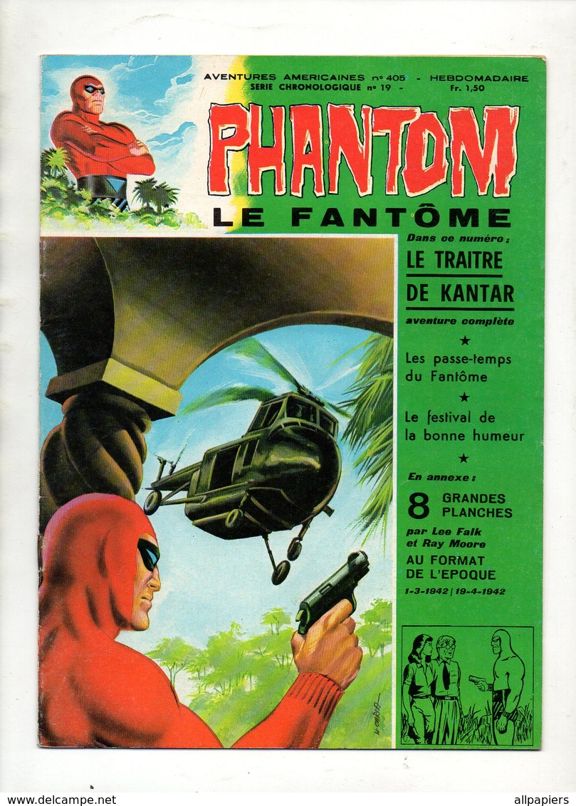 Phantom Le Fantôme N°405 Le Traître De Kantar - Les Passe-temps Du Fantôme - Le Festival De La Bonne Humeur De 1972 - Phantom