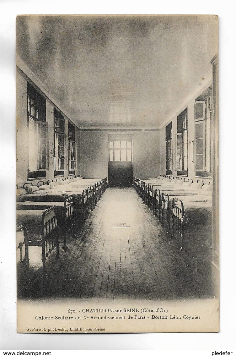 21 - CHATILLON-sur-SEINE ( Côte-d'Or ) - Colonie Scolaire Du X° Arrondissement De Paris. Dortoir Léon Cogniet - Chatillon Sur Seine