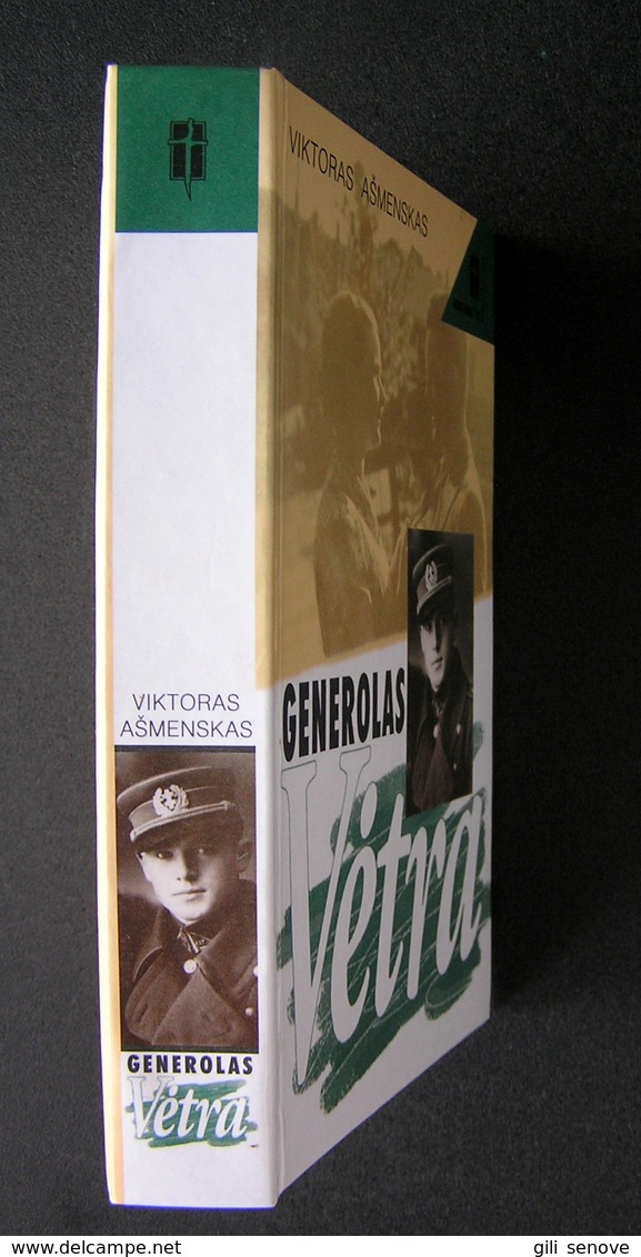 Lithuanian Book / Generolas Vėtra By Ašmenskas 1997 - Culture