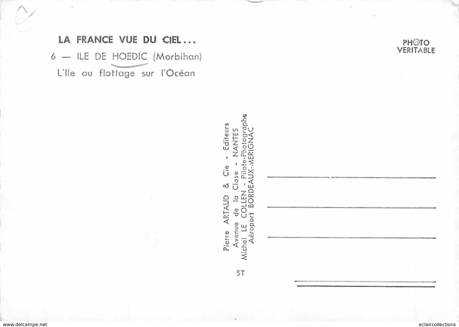 Ile De Hoedic         56           Vue Aérienne  L'ile Au Flottage Sur L'Océan  -  10x15       (Voir Scan) - Other & Unclassified