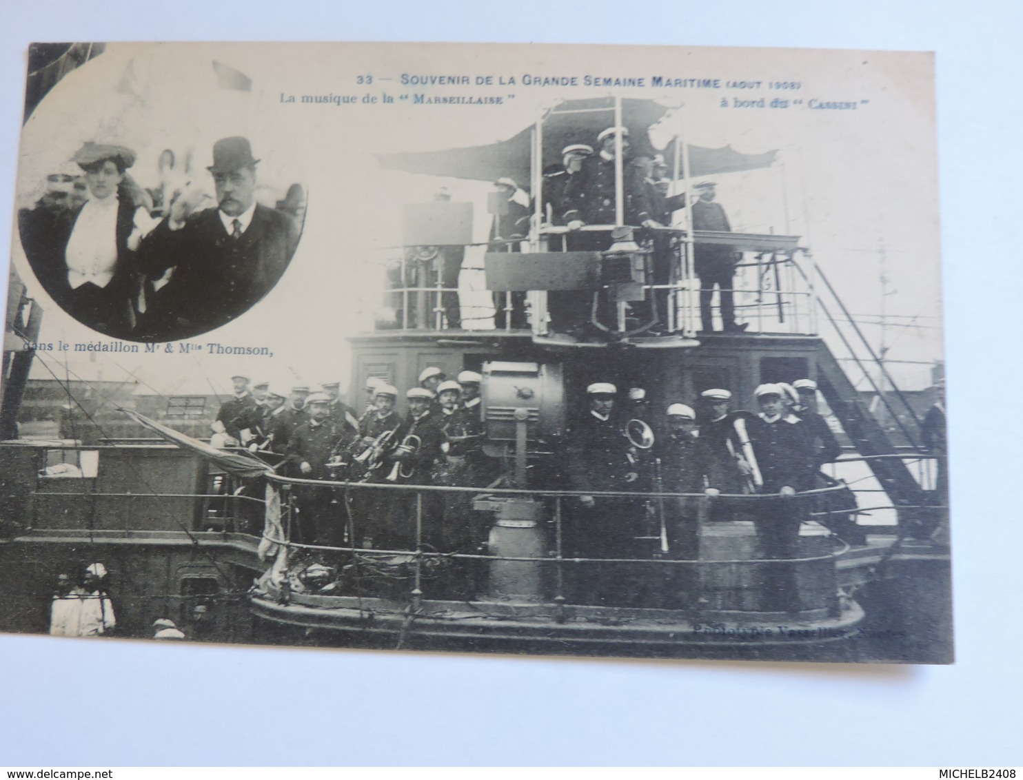 NANTES - Grande Semaine Maritime 1908 Musique De La Marseillaise à Bord Du Cassini - Mr Mlle Thomson A0066 - Nantes