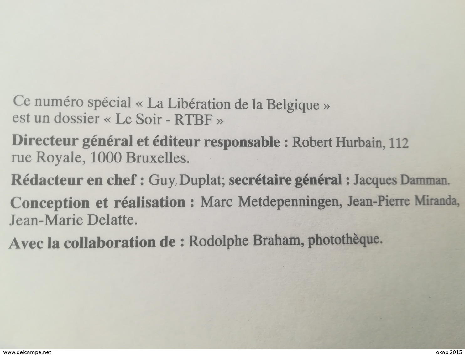 LA LIBÉRATION DE LA BELGIQUE DOSSIER JOURNAL LE SOIR ANNÉE 1994 200 PHOTOS  GUERRE 1939 - 1945 LIVRE HISTOIRE