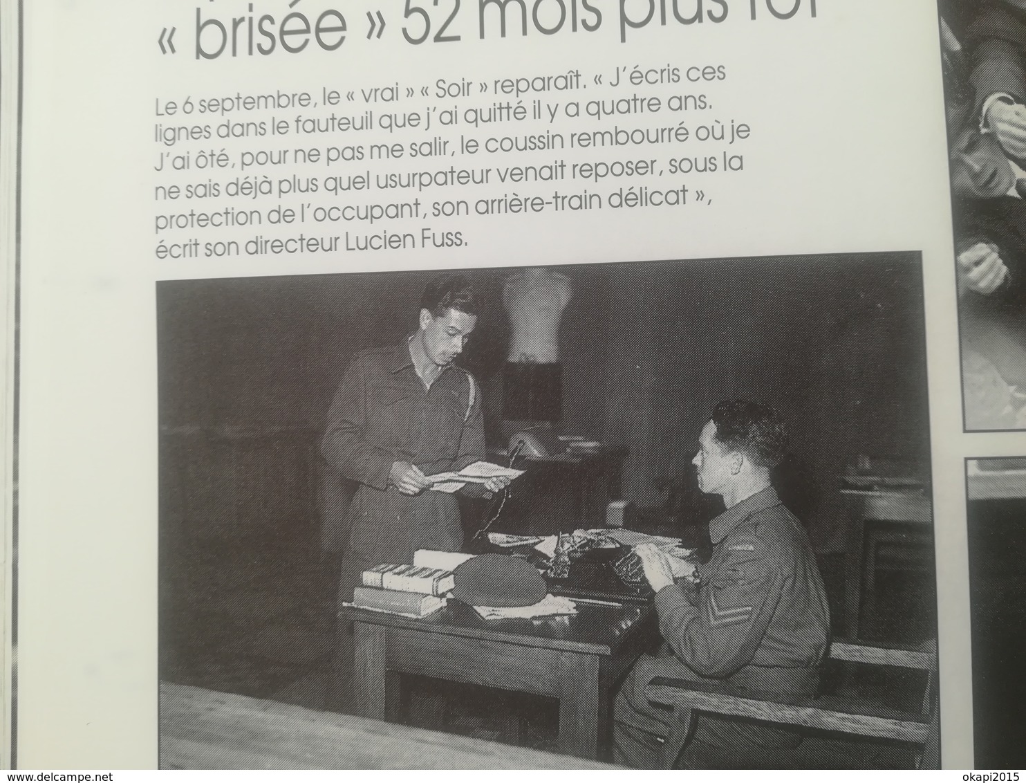 LA LIBÉRATION DE LA BELGIQUE DOSSIER JOURNAL LE SOIR ANNÉE 1994 200 PHOTOS  GUERRE 1939 - 1945 LIVRE HISTOIRE