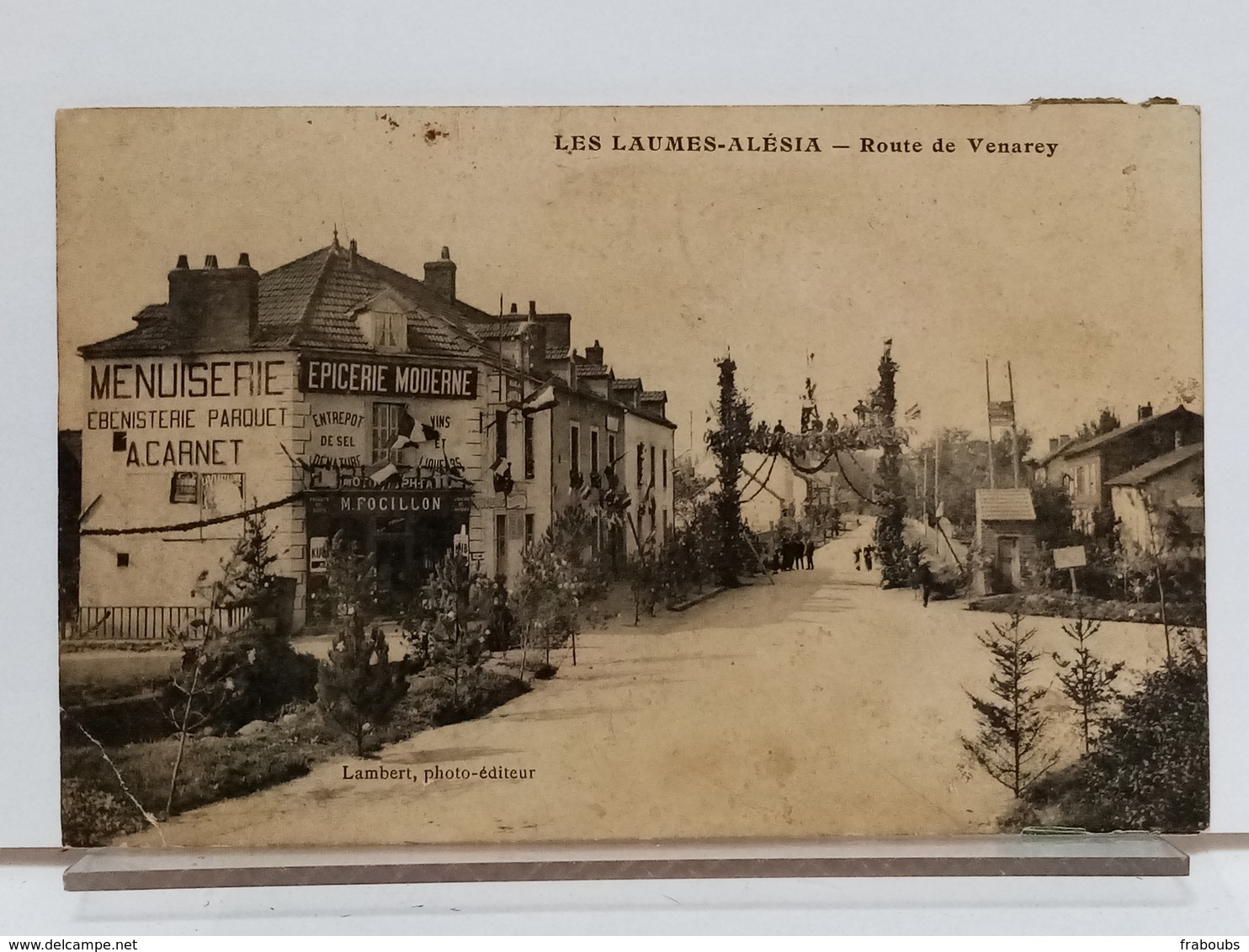 21 - LES LAUMES ALESIA - ROUTE DE VENAREY - PREPARATIFS D'UNE FÊTE - MENUISERIE CARNET - EPICERIE FOCILLON - LAMBERT ED. - Venarey Les Laumes