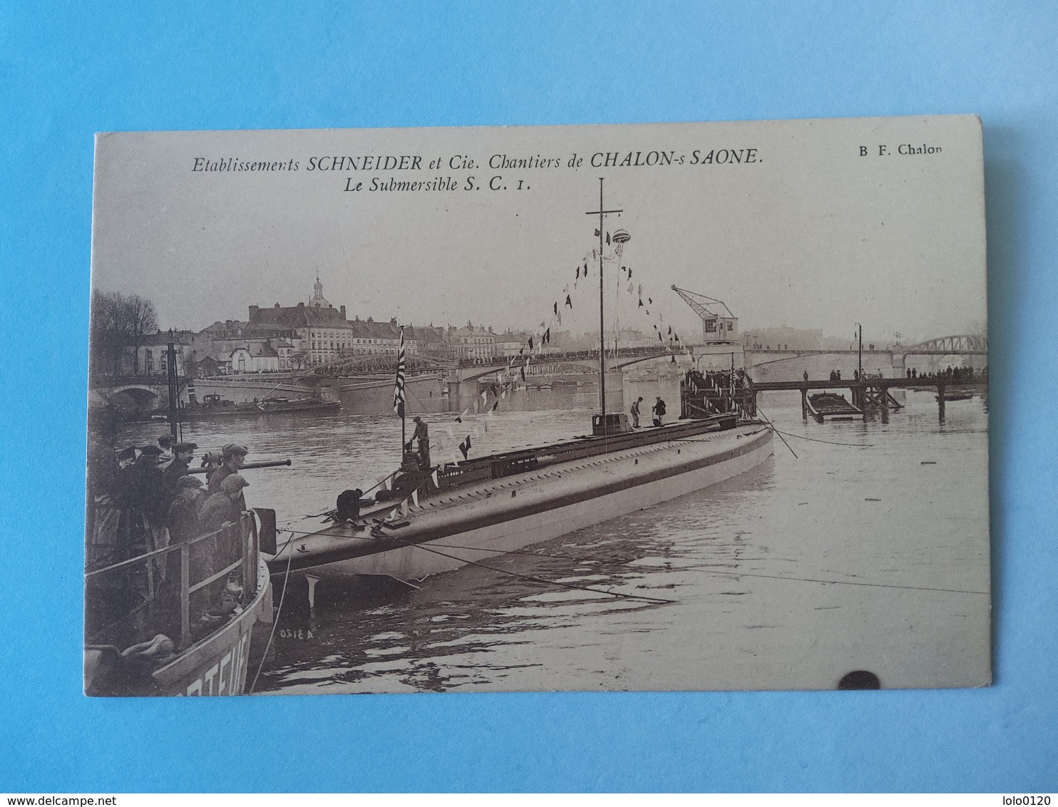 Établissements Schneider Et Cie Chantiers De Chalons Sur Saône  Le Submersible - Chalon Sur Saone