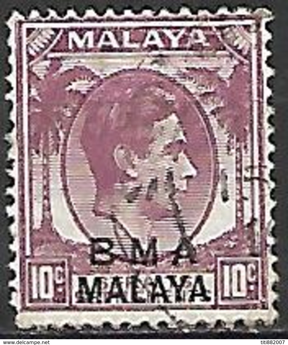 MALAYA    -   BMA  -  British Military Administration  -  10 C Oblitéré. - Malaya (British Military Administration)