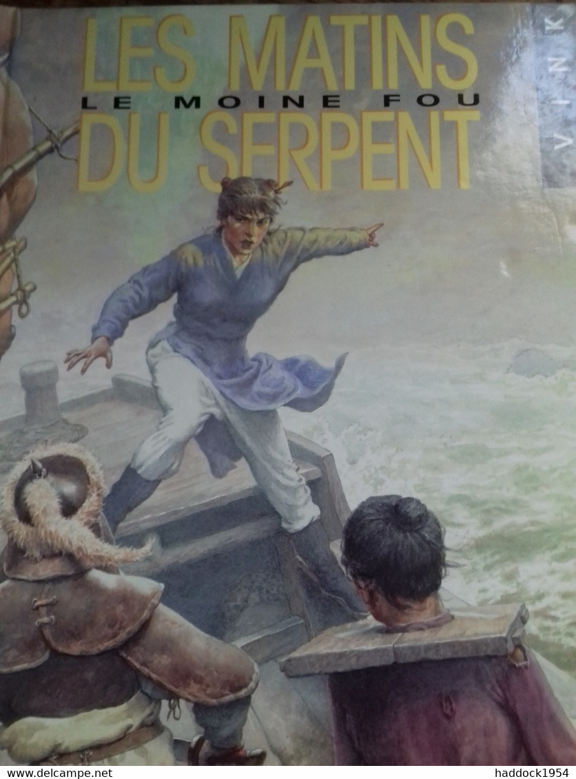 Les Matins Du Serpent VINK Dargaud 1993 - Moine Fou, Le