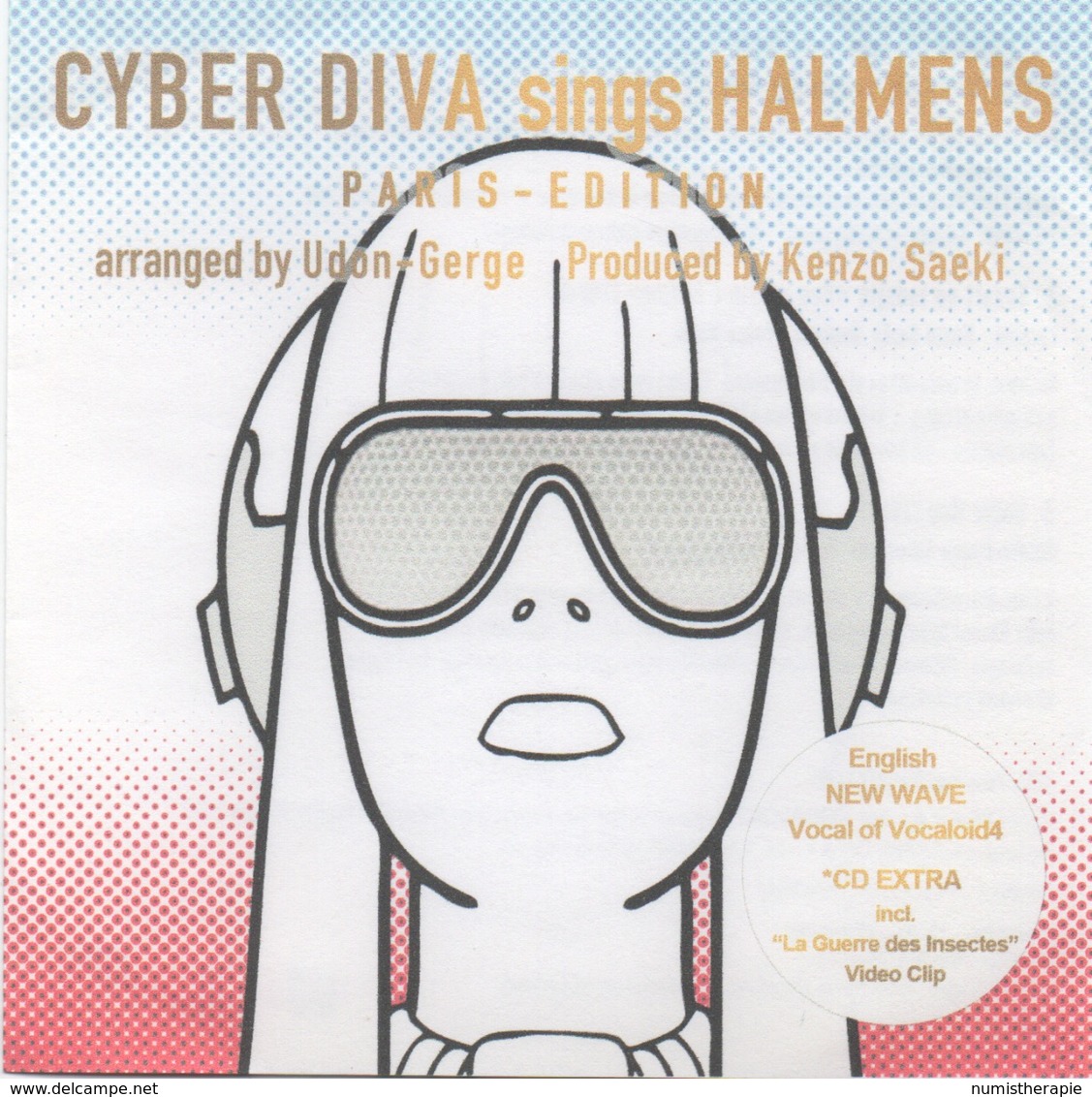 Cyber Diva Sings Halmens Paris Edition (Très Limitée) - Dance, Techno & House