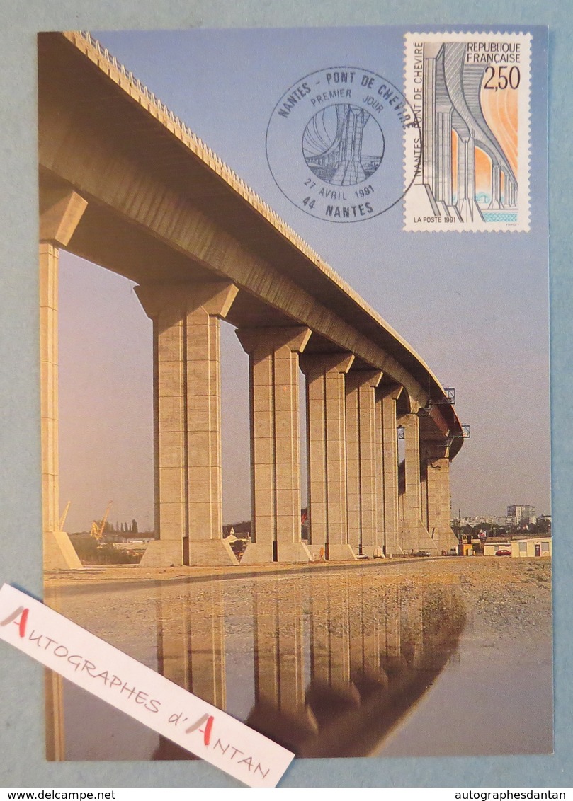 Nantes - Pont De Cheviré - Premier Jour 1er Fdc 1991 - Carte Postale Philatélique - Carte Maximum - Loire Atlantique 44 - 1990-1999