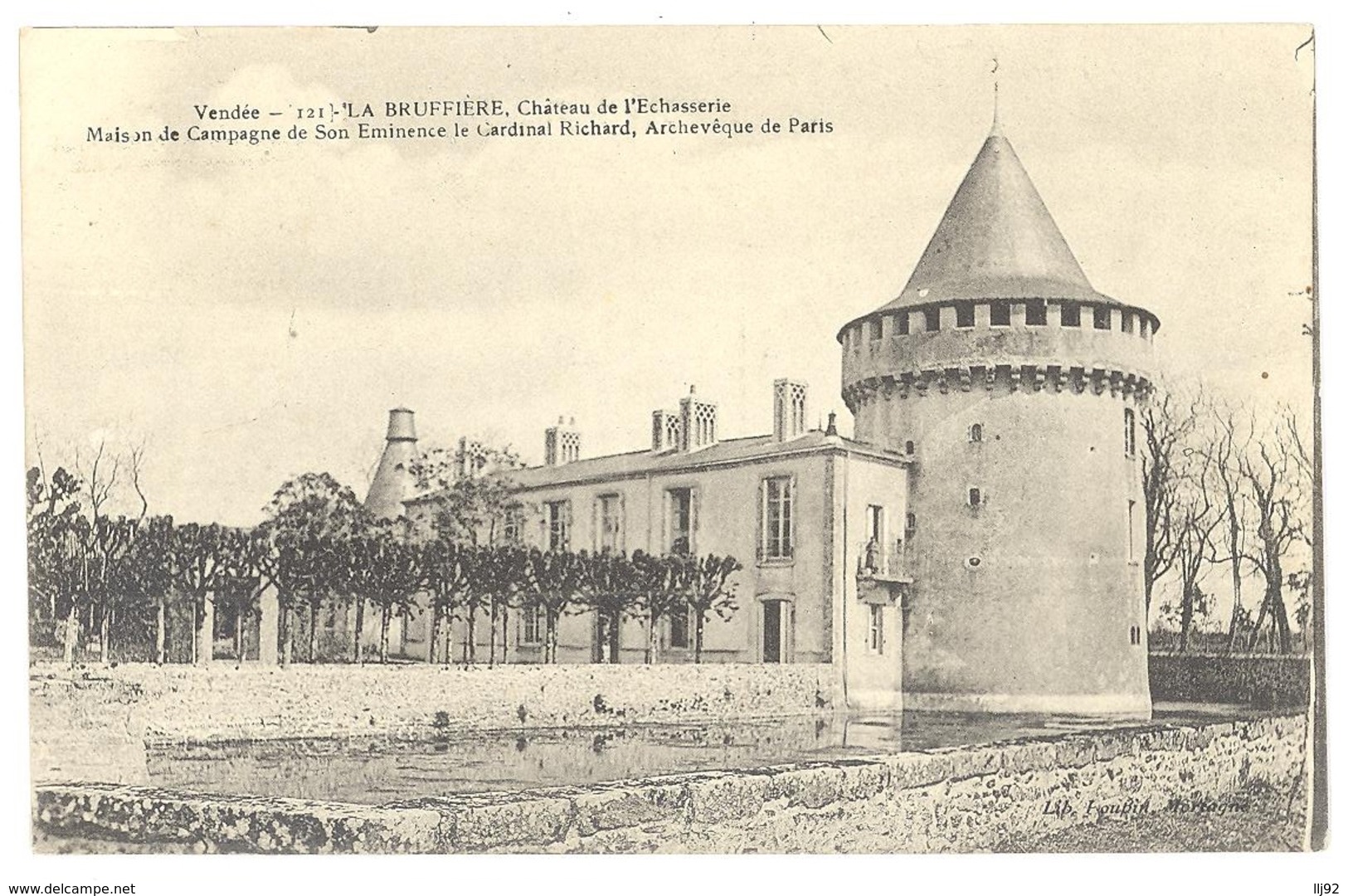 CPA 85 -  Vendée 121. LA BRUFFIERE - Château De L'Echasserie - Maison De Campagne De Son Eminense Le Cardinal Richard - Autres & Non Classés