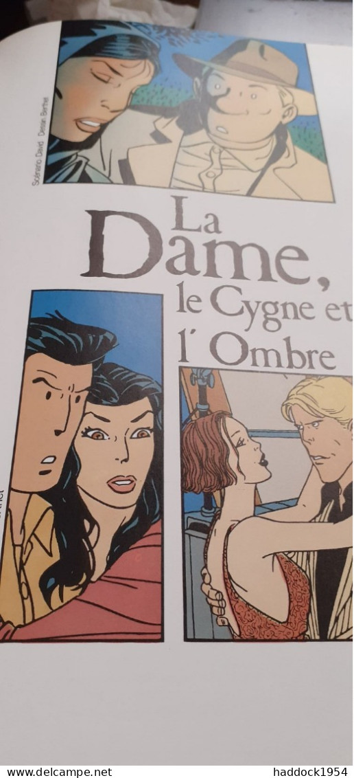 La Dame Le Cygne Et L'ombre BERTHET DAVID Dupuis 1989 - Berthet