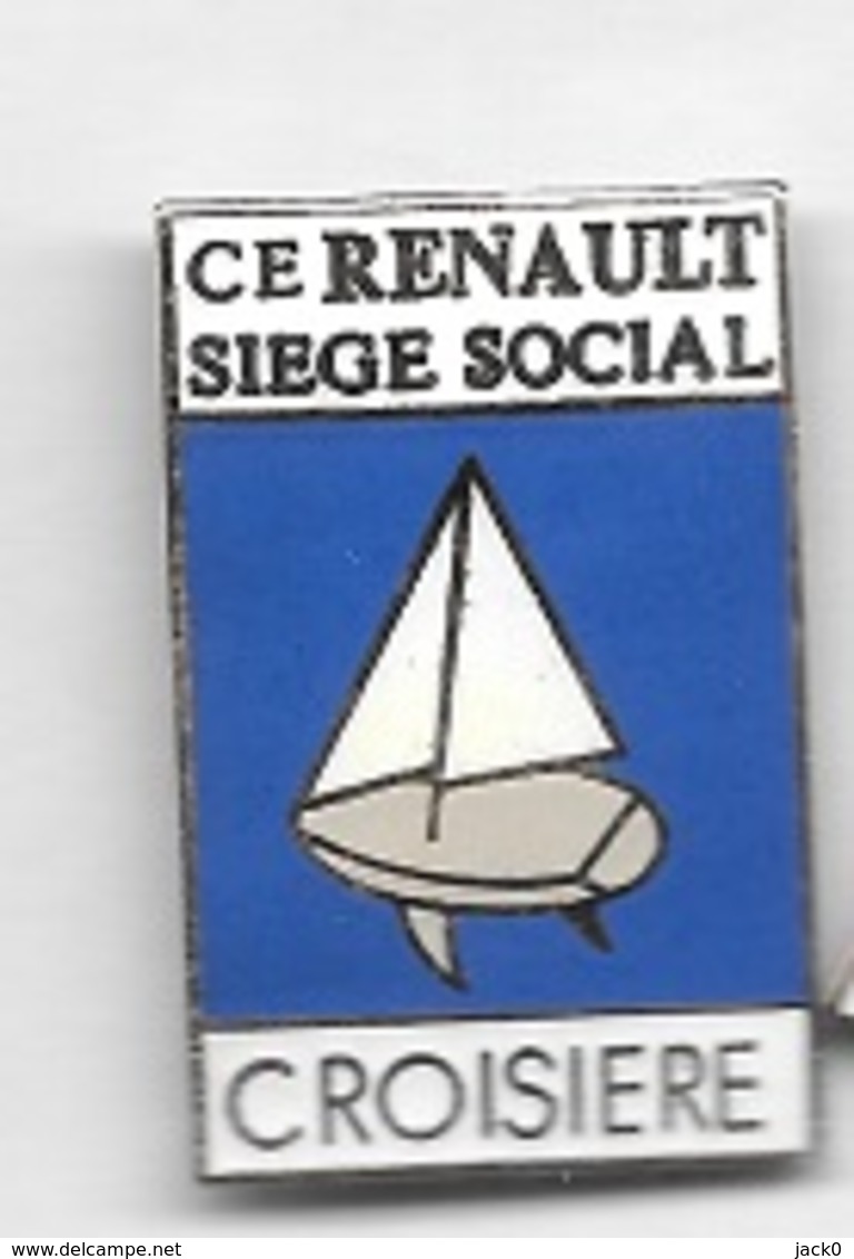 Pin's  Automobiles  RENAULT, C.E  RENAULT  SIÈGE  SOCIAL, Loisir, Bateau, CROISIÈRE - Renault