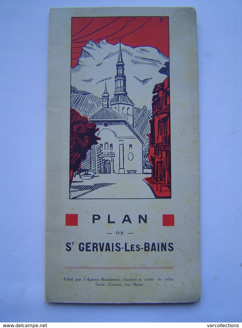 DEPLIANT - PLAN 1940 : AGENCE MAUDAMEZ  / SAINT GERVAIS LES BAINS ( HAUTE SAVOIE ) - Dépliants Turistici