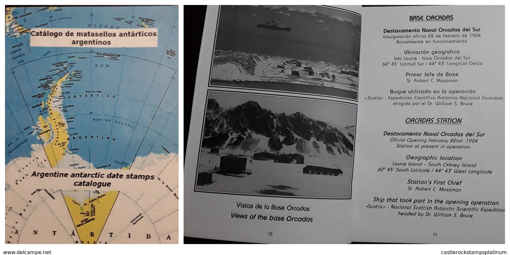 O) ARGENTINA. ARGENTINE ANTARCTIC POSTMARK CATALOG - ARGENTINE ANTARCTIC DATE STAMPS CATALOGUE, 98 PAG. BLACK AND WHITE, - Autres & Non Classés