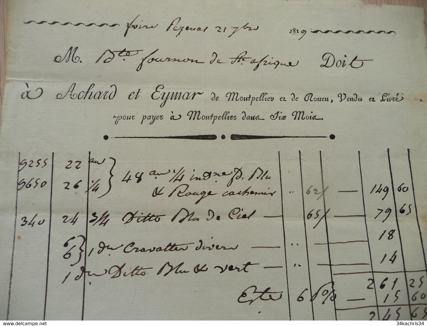Facture Achard Eymar Montpellier Linges écrite à La Foire De Pezenas 21/10/1819 - Kleding & Textiel