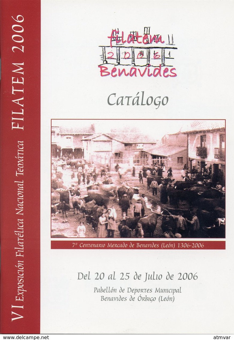 ESPAÑA SPAIN ESPAGNE (2006) - Lote VII Centenario Mercado Jueves Benavides De Órbigo (León) FILATEM (market, Marché) - Sonstige & Ohne Zuordnung