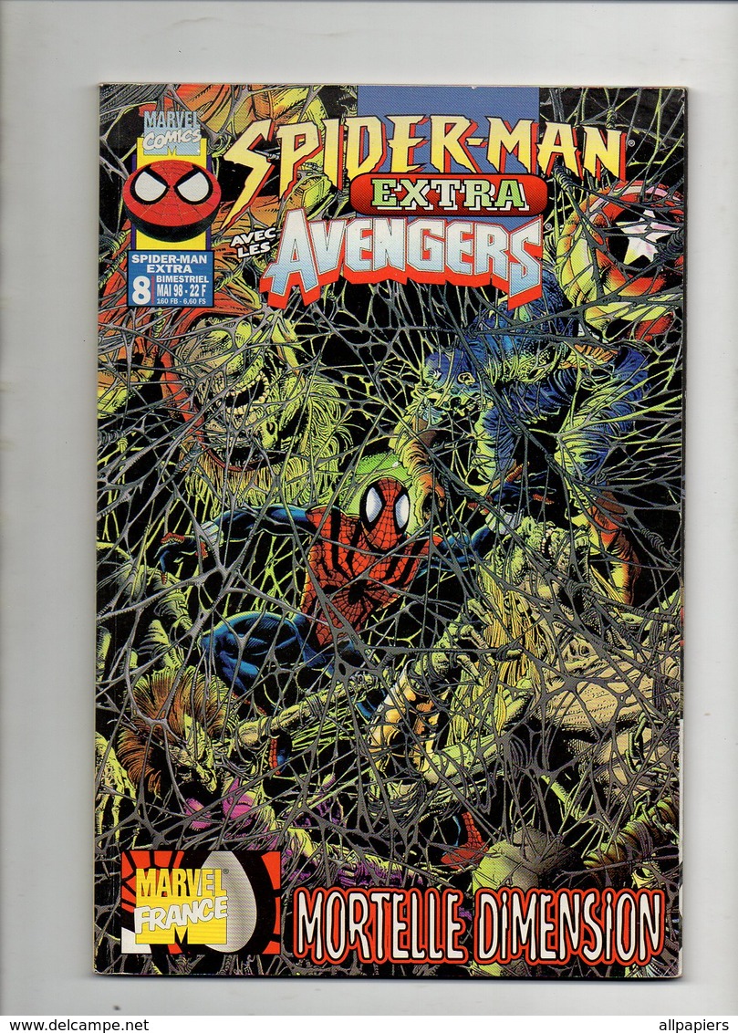 Spider-man Extra Avengers N°8 Mortelle Dimension - Les Jeux Sont Faits - La Toile De L'araignée De 1998 - Spiderman