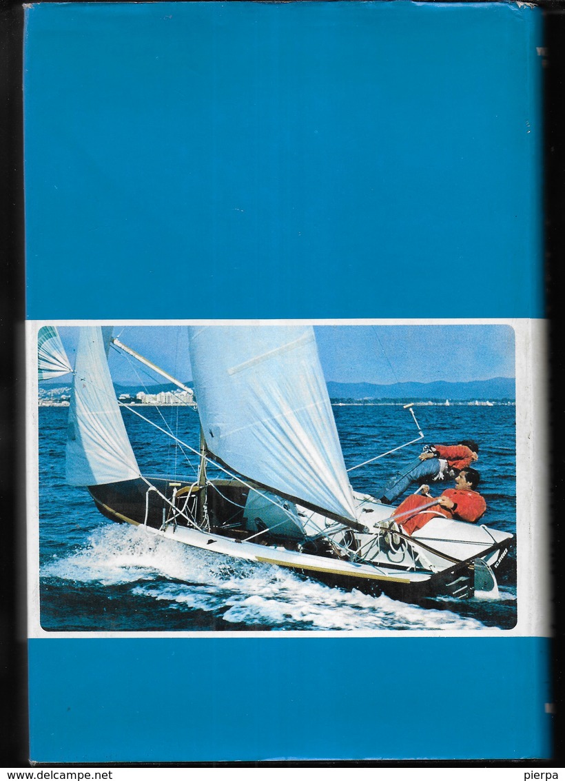 LA PRATICA DELLA VELA - YVES-LOUIS PINAUD - TECNICA REGATE COMPETIZIONE - EDIZ MURSIA 1970 - PAG.148 . FORMATO 16X24 - Sports