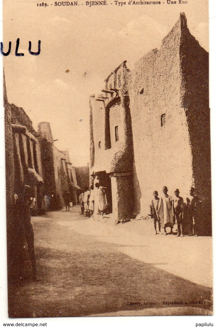 SOUDAN : édit. Lauroy N° 1289: Djenné Une Rue , Type D'architecture - Soudan