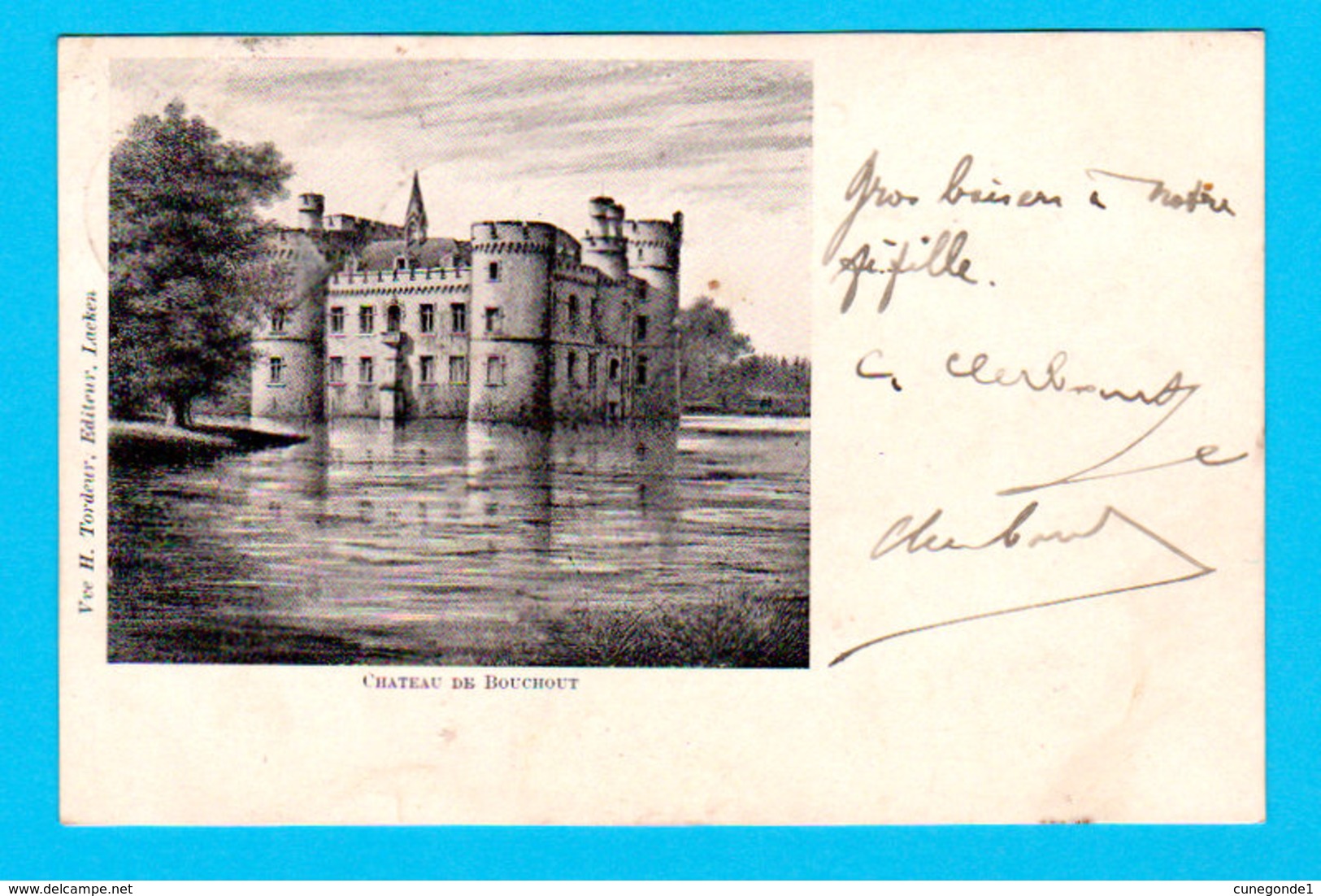 CPA PK Château De BOUCHOUT - Circulée En 1902 - Ed. Vve H. Tordeur, Laeken - 2 Scans - Meise