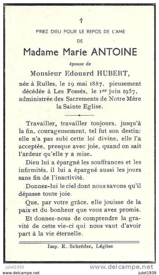 LES FOSSES ..-- Mme Marie ANTOINE , épouse De Mr Edouard HUBERT , Née En 1887 à RULLES , Décédée En 1957 LES FOSSES    . - Leglise