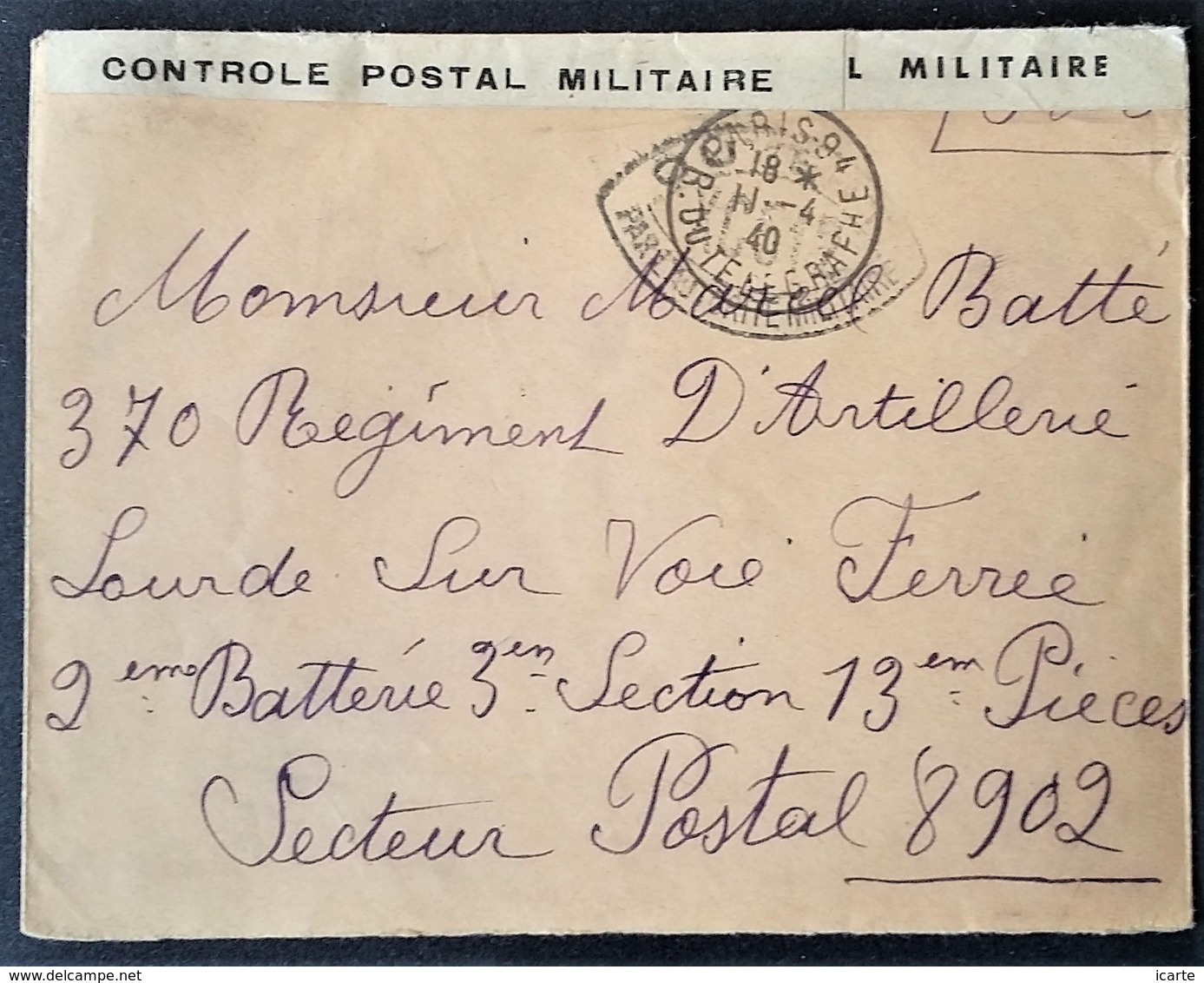 Enveloppe Franchise Militaire De PARIS Vers 370e Régiment D'Artillerie Lourde Sur Voie Ferrée Censure XC512 Avril 1940 - 2. Weltkrieg 1939-1945