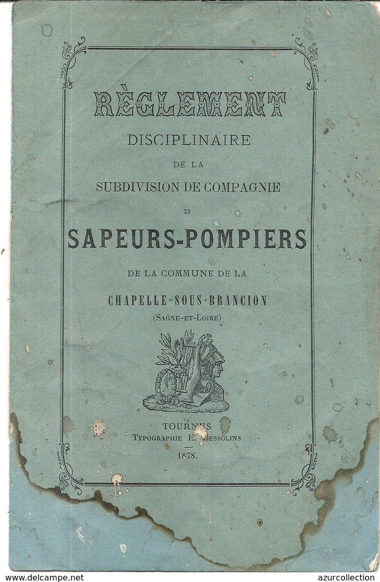 SAPEURS POMPIERS DE LA CHAPELLE SOUS BRANCION . REGLEMENT - Pompiers