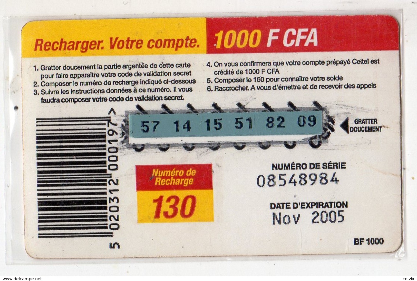 BURKINA FASO Prépayée CELTEL 1000 FCFA Date NOV 2005 - Burkina Faso