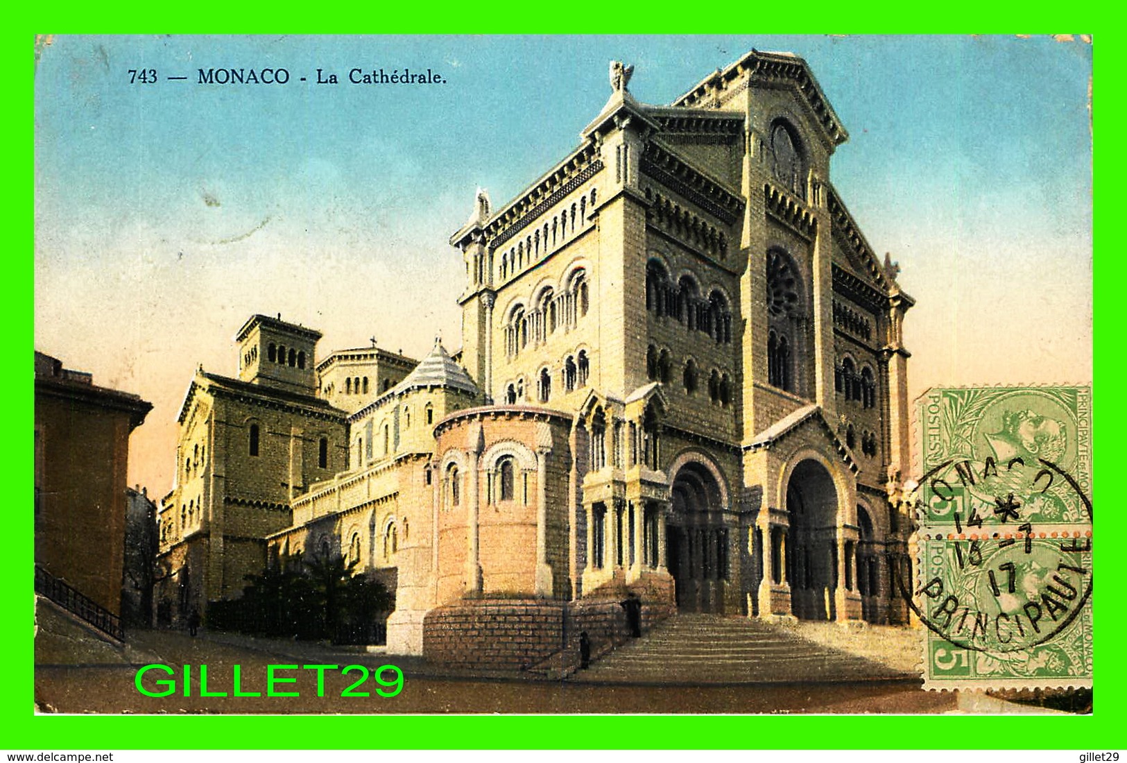 MONACO - LA CATHÉDRALE NOTRE-DAME - CIRCULÉE EN 1917 - ÉDITION GILETTA PHOTO - - Catedral De San Nicolás