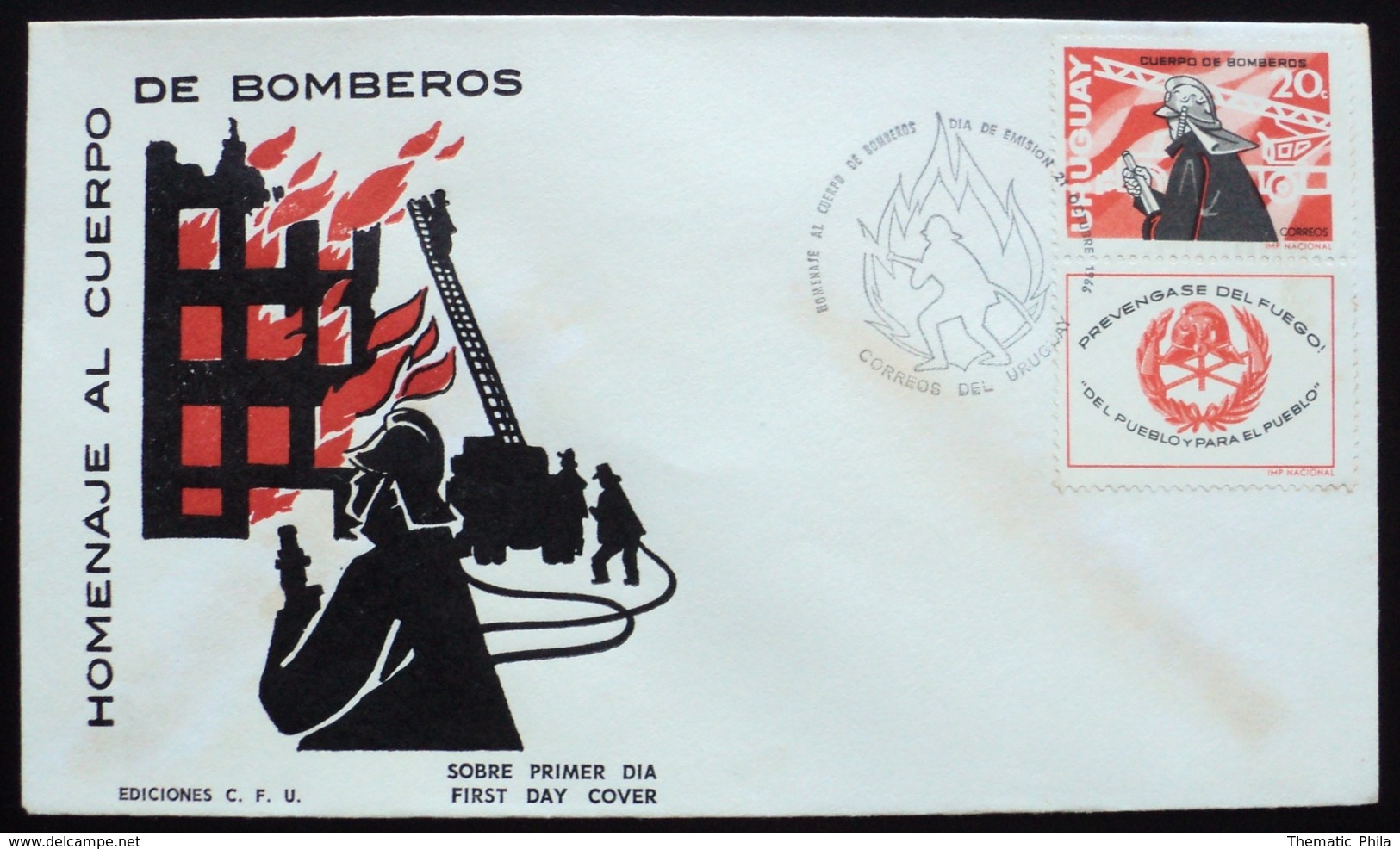 1966 URUGUAY FDC POSTMARK FIREMAN FIREMEN FIRE Pompier HELMET CASCO LADDER ESCALERA HACHA AX - Uruguay