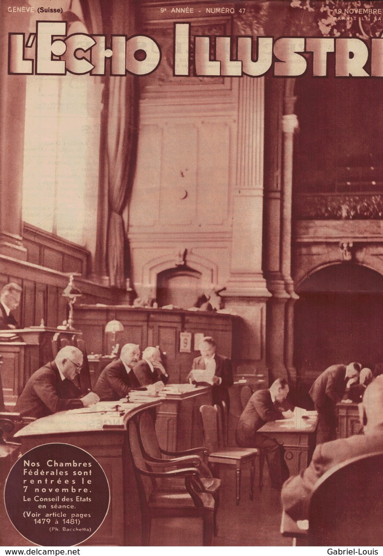 L'Echo Illustré 1938 - Conseil National - Des Etats Session Parlementaire Berne - Marseille - Géorgie - Actualités - 1900 - 1949