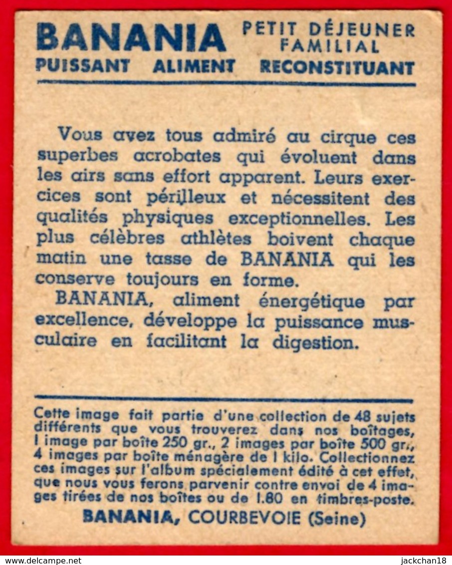 -- IMAGE BANANIA  N° 40 -   ACROBATE AU CIRQUE - - Banania