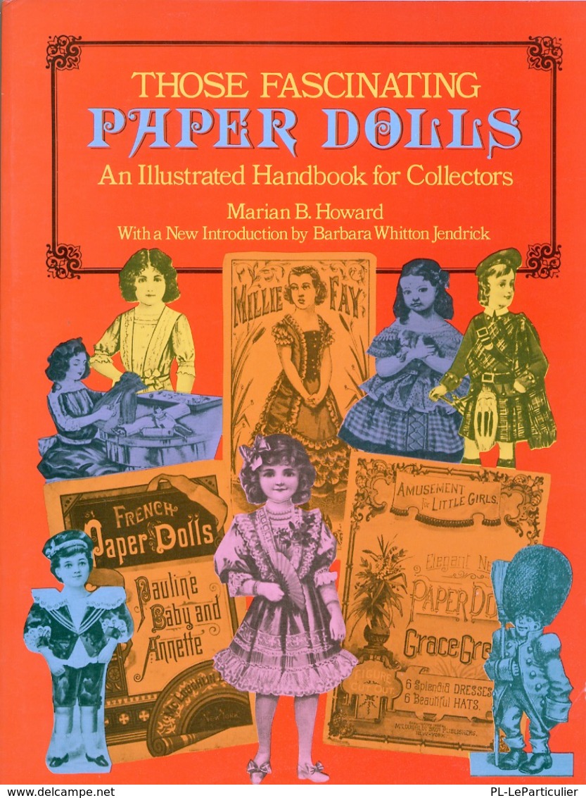 Those Fascinating Paper Dolls 320 Pages (Livre De Référence Pour Collectionneurs) - Activités/ Livres à Colorier