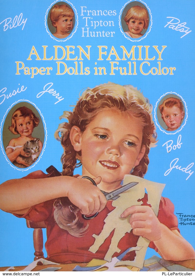 Alden Family Dolls By Tom Tierney Dover USA (Poupée à Habiller) - Activités/ Livres à Colorier