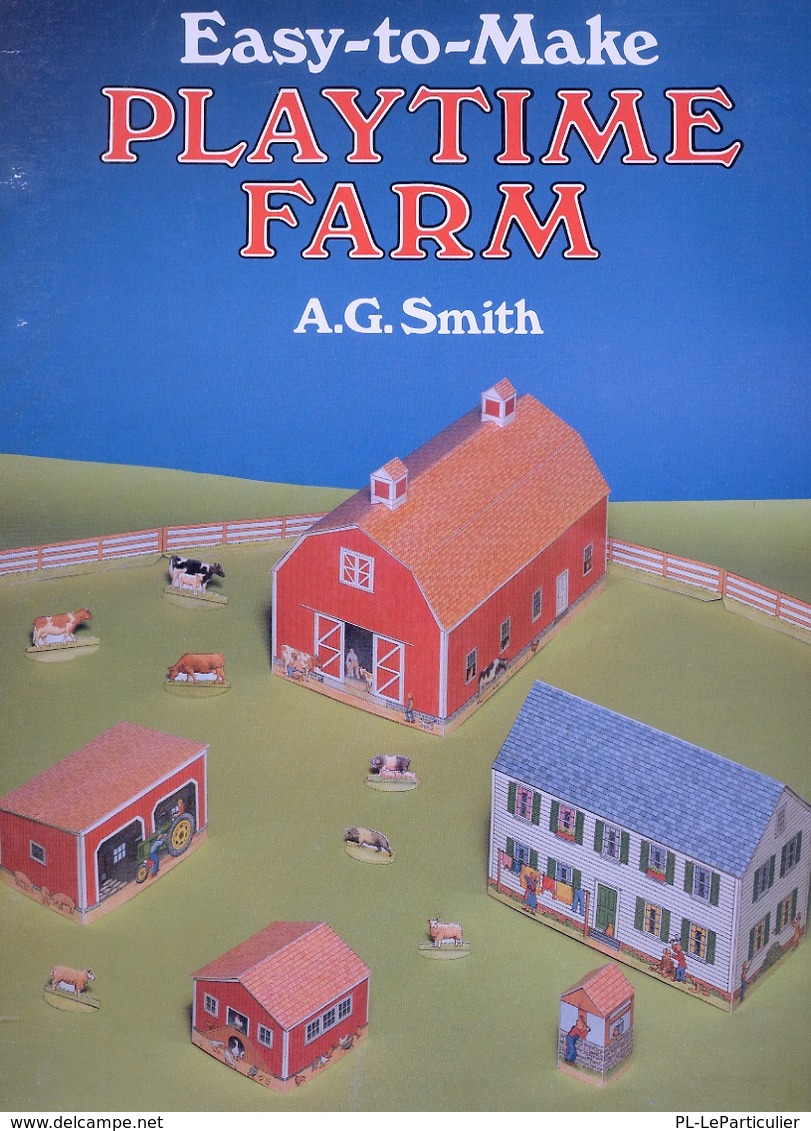 Playtime Farm By A.G. Smith Dover USA (Ferme à Construire) - Attività/Libri Da Colorare