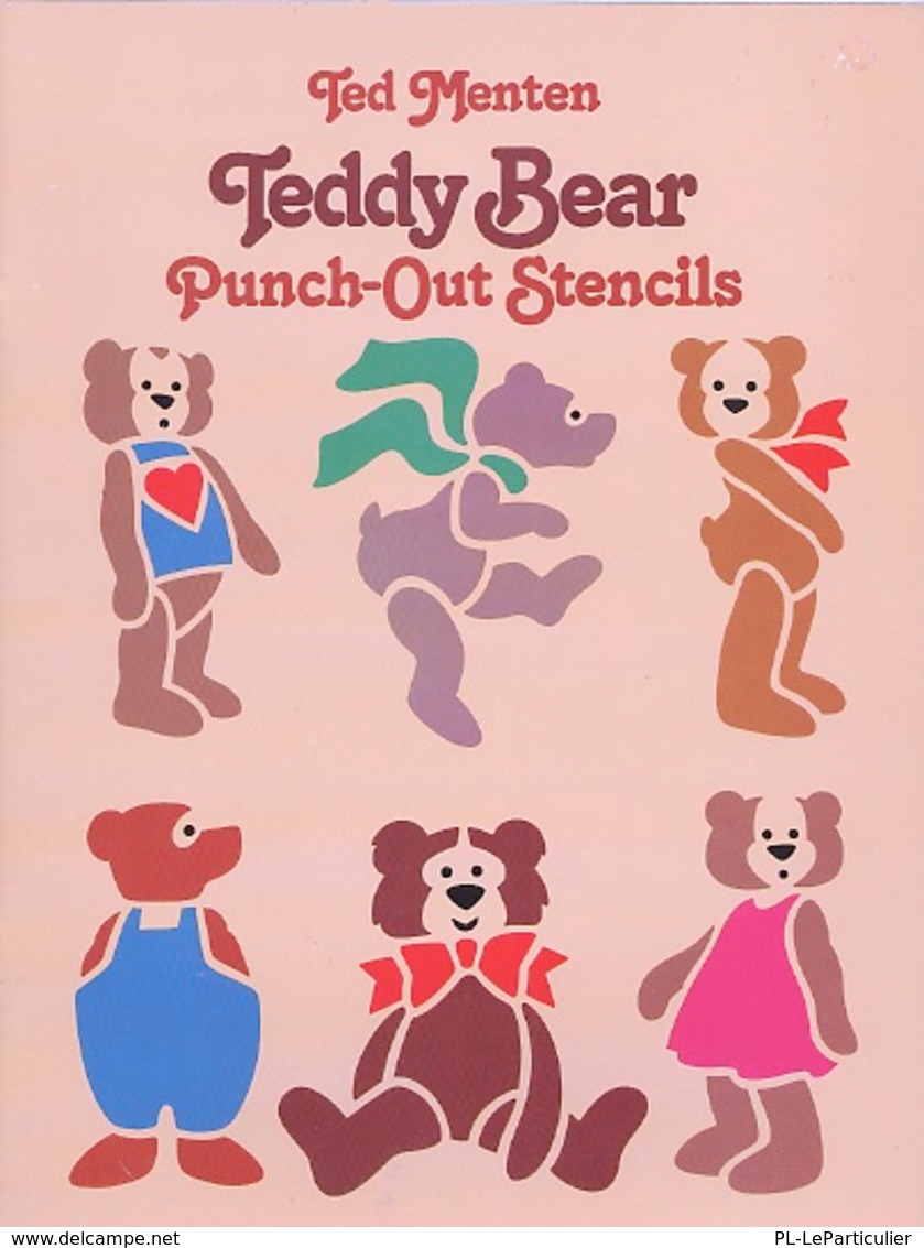 Deddy Bear Stencils By Ted Menten  Dover USA (Oursons Prédécoupés) - Activités/ Livres à Colorier